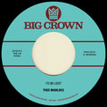 Thee Marloes - I'd Be Lost B/W What's on Your Mind