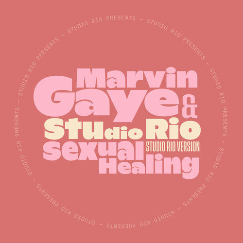 Marvin Gaye - Sexual Healing (Studio Rio Version) [7-inch]