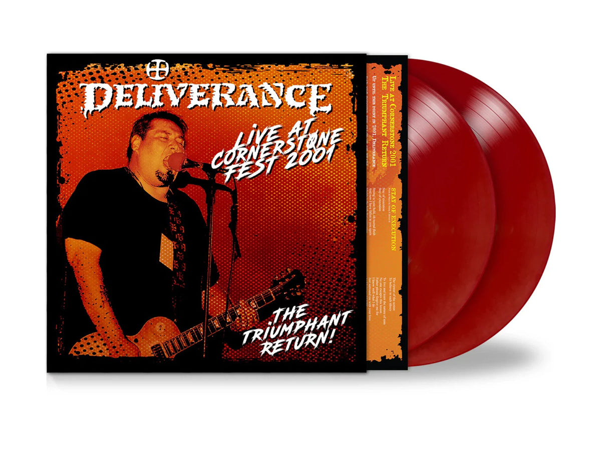 Deliverance - Live At Cornerstone Fest 2001: The Triumphant Return [2LP Maroon]
