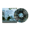 Relate. - Have I Ever Done Anything? [Coke Bottle Clear Splatter]